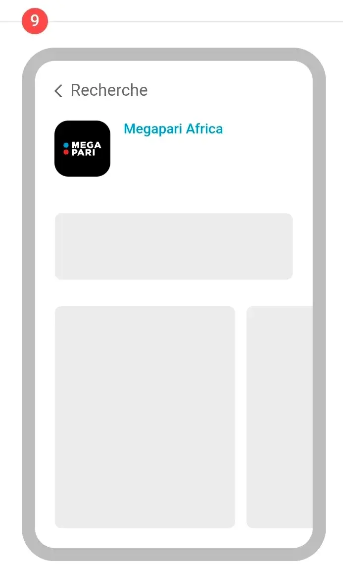 Étape 9 : Rendez-vous dans l’App Store et recherchez « Megapari Africa »