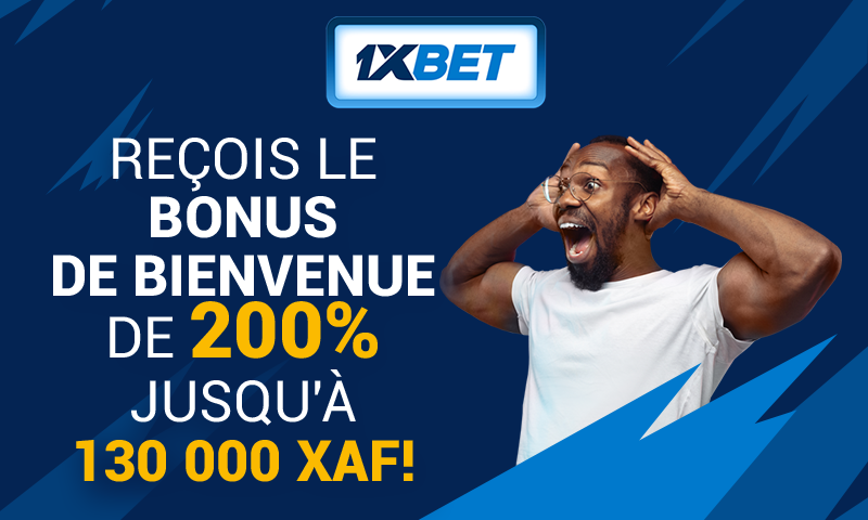 Bonus de bienvenue 1xbet 2026